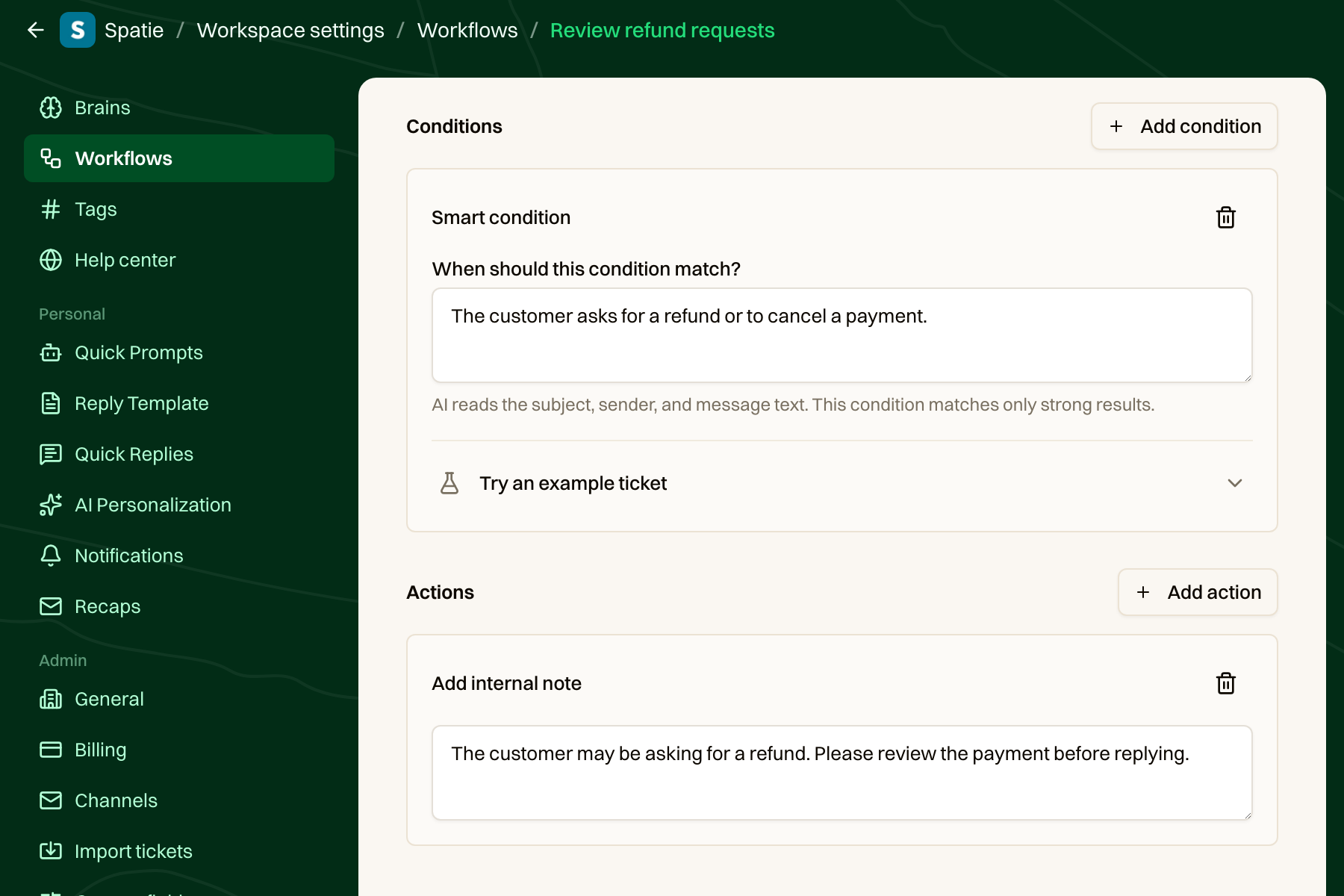 A smart condition for refund requests followed by a fixed internal note action